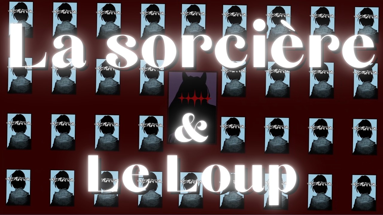 La sorcière et le Loup - I -