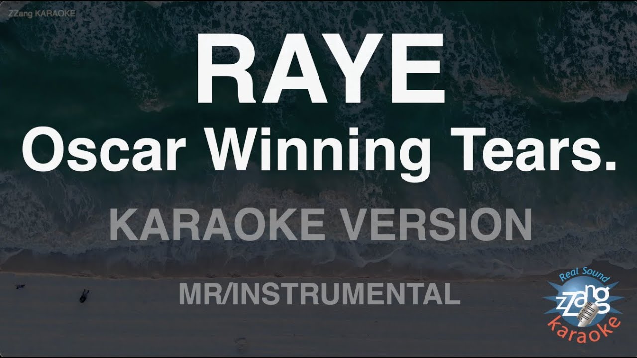 RAYE - Oscar Winning Tears. (Instrumental) (Karaoke Version)