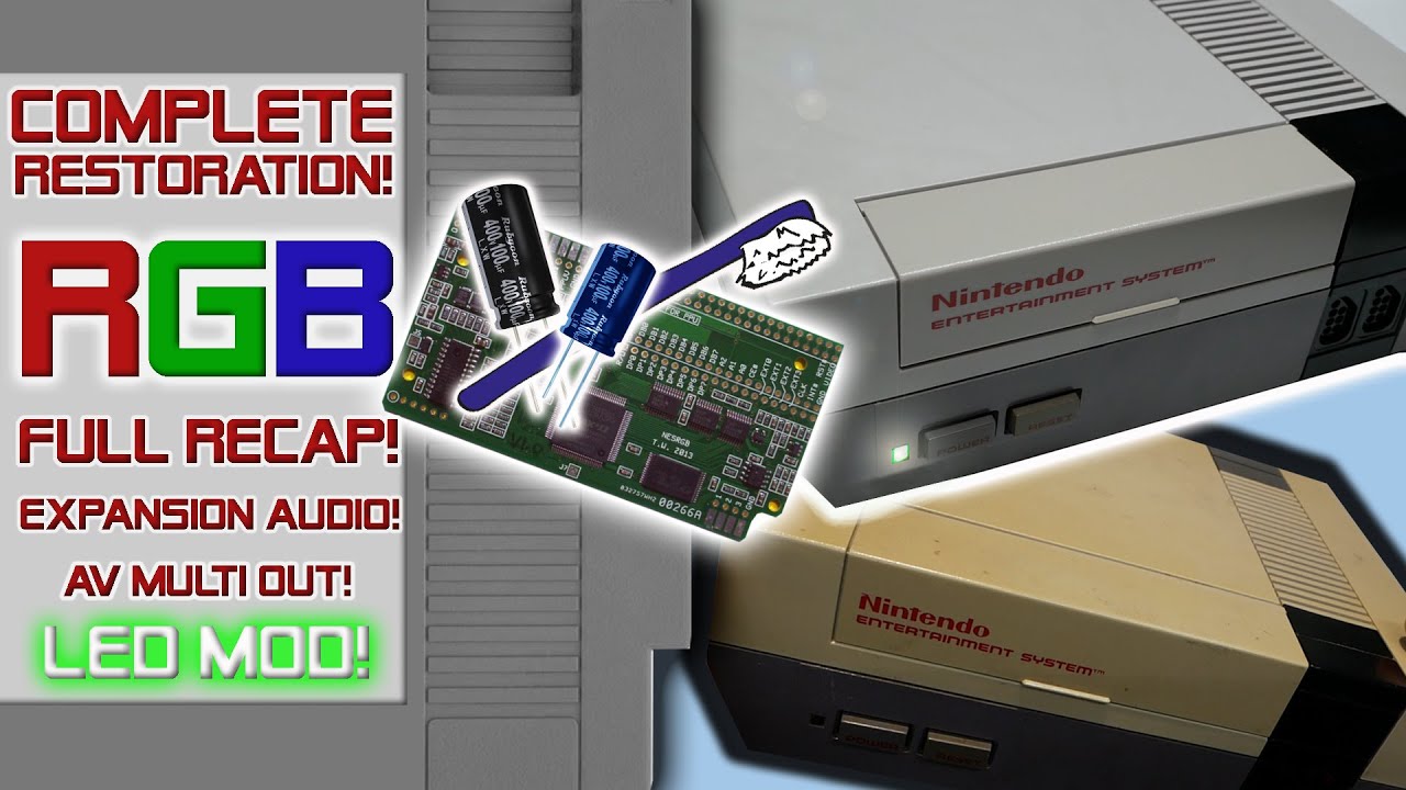 nesRGB mod! Nintendo NES Restoration! Recap! RGB! Expansion Audio! LED mod! Retrobrite! AV multi!