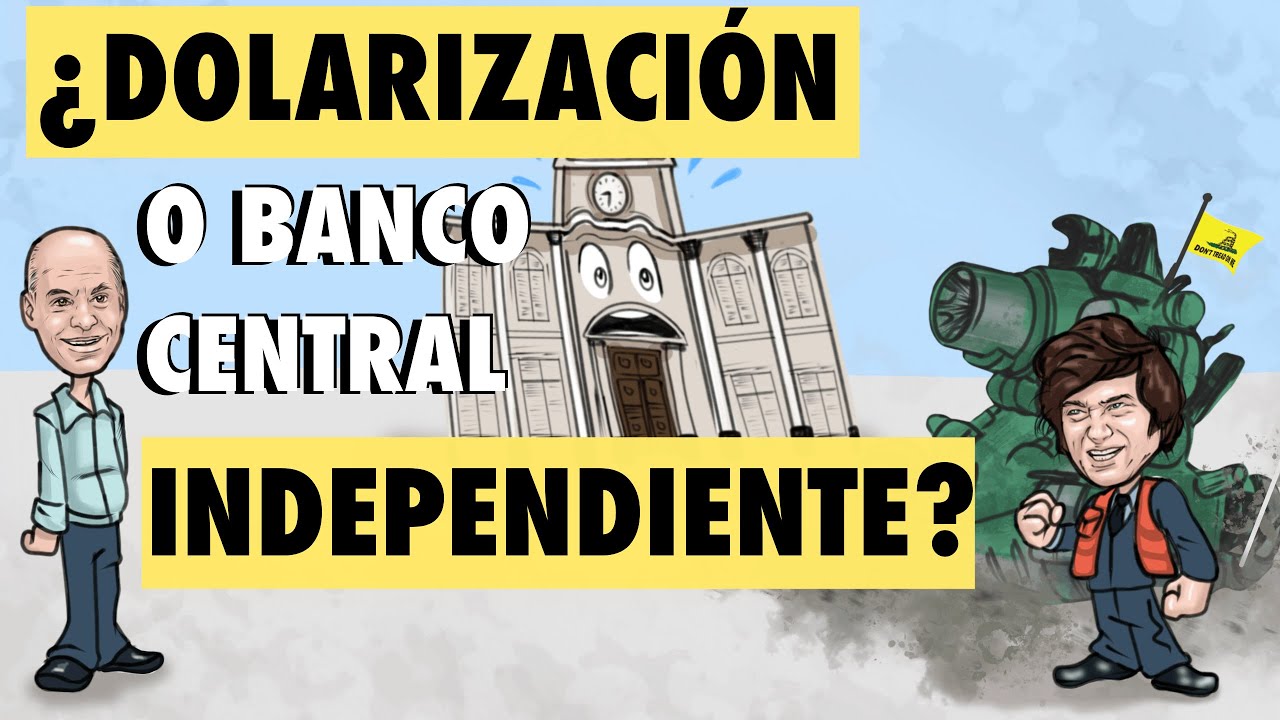 ¿Dolarización o Banco Central Independiente? Similitudes y Diferencias.