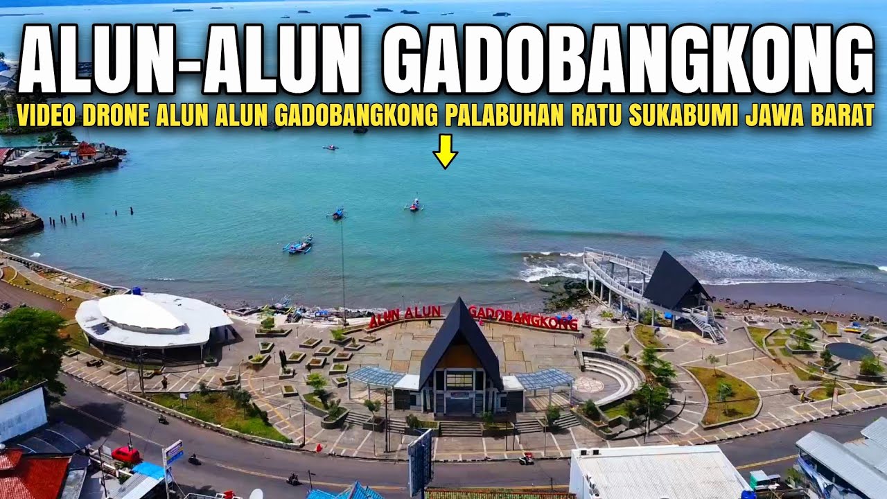 Alun Alun Gadobangkong Palabuhan Ratu Sukabumi | Pantai Palabuhan Ratu Sukabumi Jawa Barat
