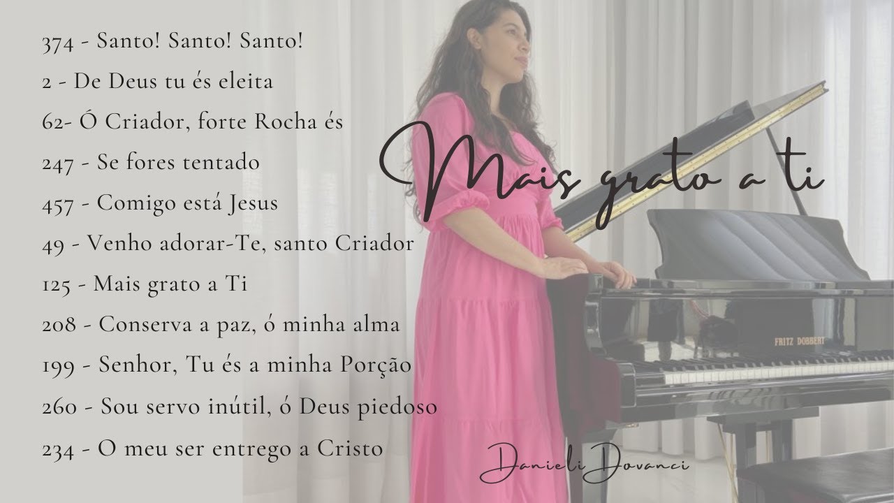 Álbum: Mais grato a Ti (Hinos CCB)