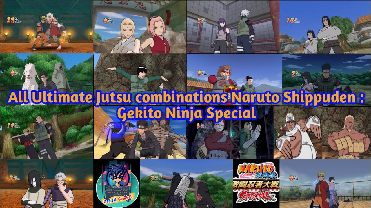 All Ultimate Jutsu Combinations Naruto Shippuden : Gekitō Ninja Taisen Special