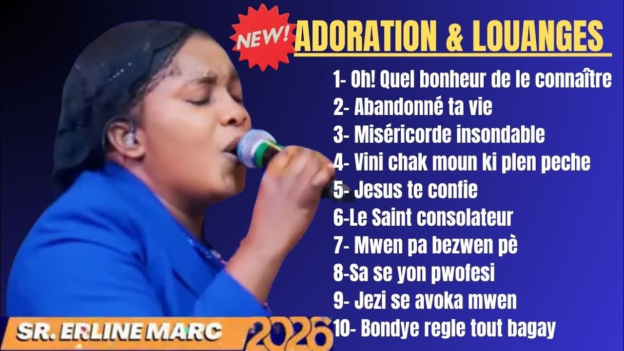 COMPILATION - ADORATION & LOUANGE - SOEUR ERLINE MARC - Salvation Church Of God