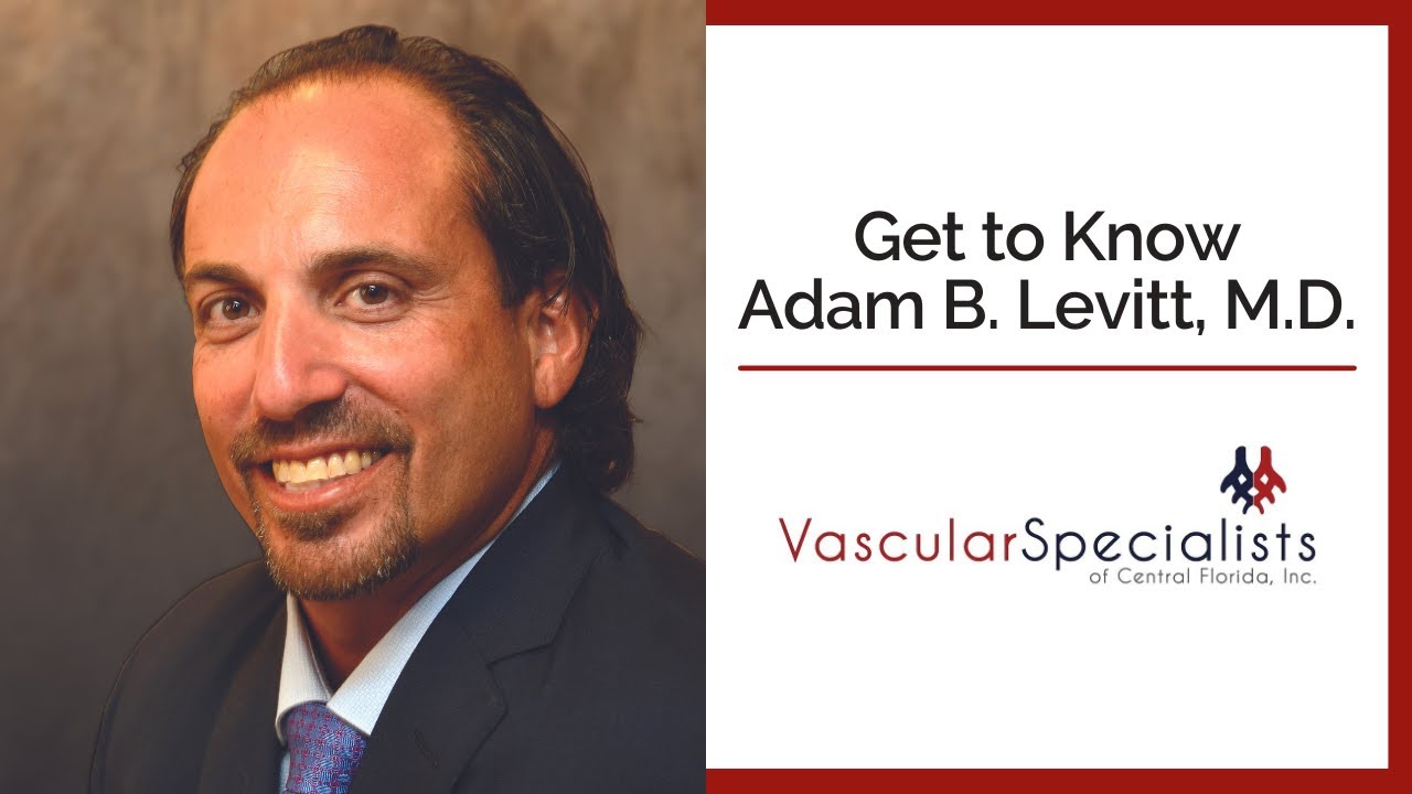 Get to Know Adam B. Levitt, M.D.