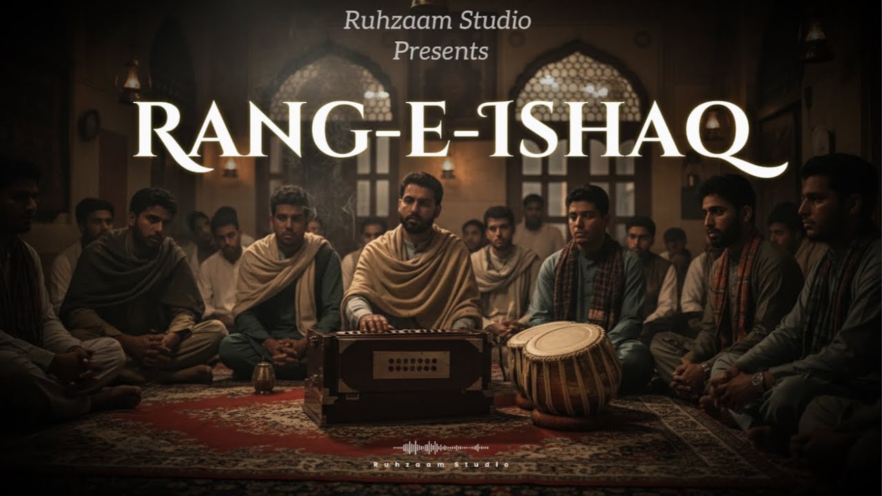 Rang-e-Ishaq | A Soulful Sufi Qawwali | Ruhzaam Studio
