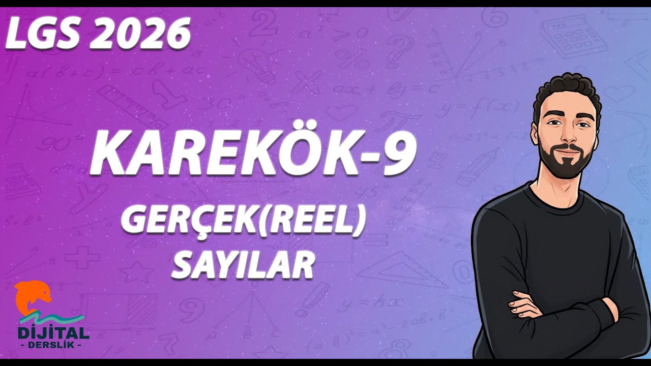 Karekök - 9 | Gerçek (Reel) Sayılar | 8.Sınıf Matematik | LGS 2026