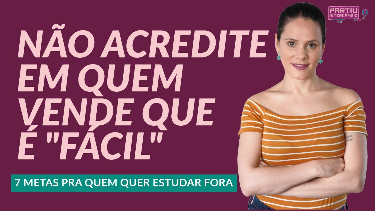 Como estudar fora de graça: metas para realizar sonho de estudar fora do país - Partiu Intercâmbio