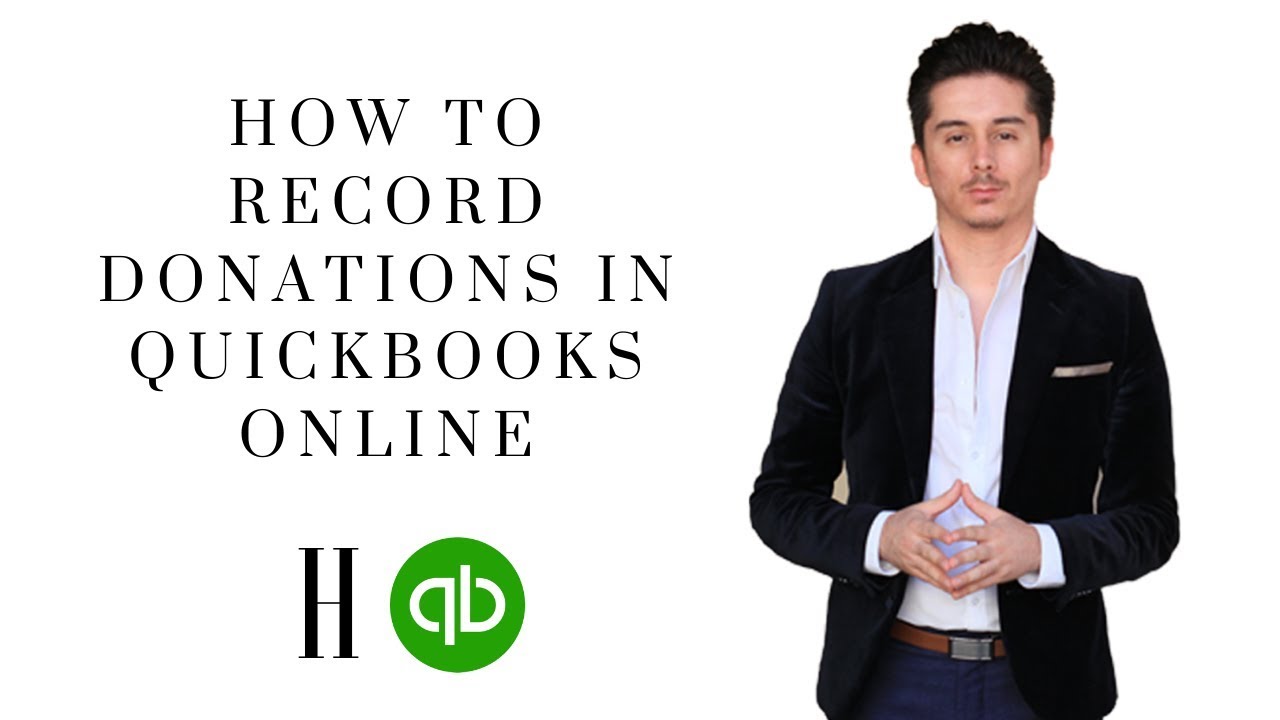 Как регистрировать пожертвования в Quickbooks Online | Honest Accounting Group