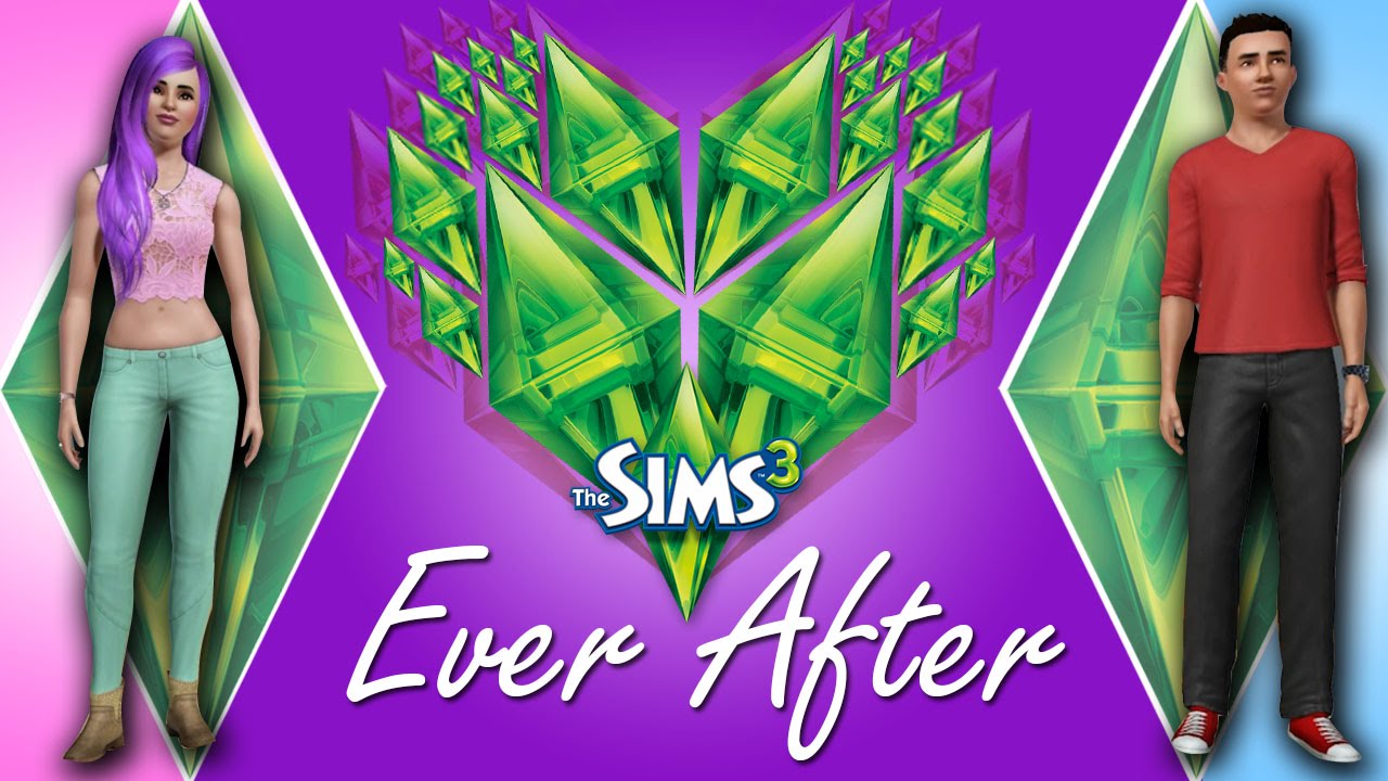 OUR SIMS - Sims 3 Ever After Ep 1