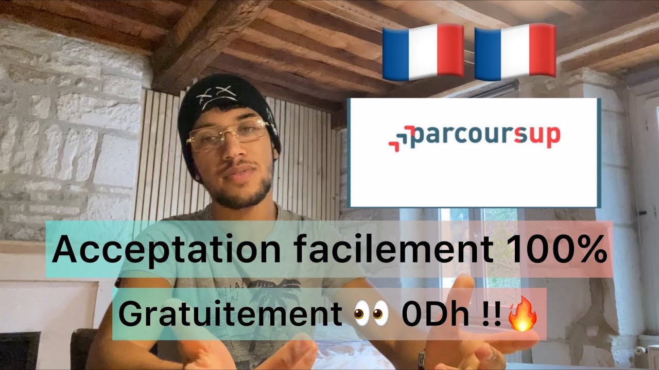 Avoir une acceptation facilement et gratuitement en parcoursup pour &eacute;tudier en France 🇫🇷 👀🔥🔥