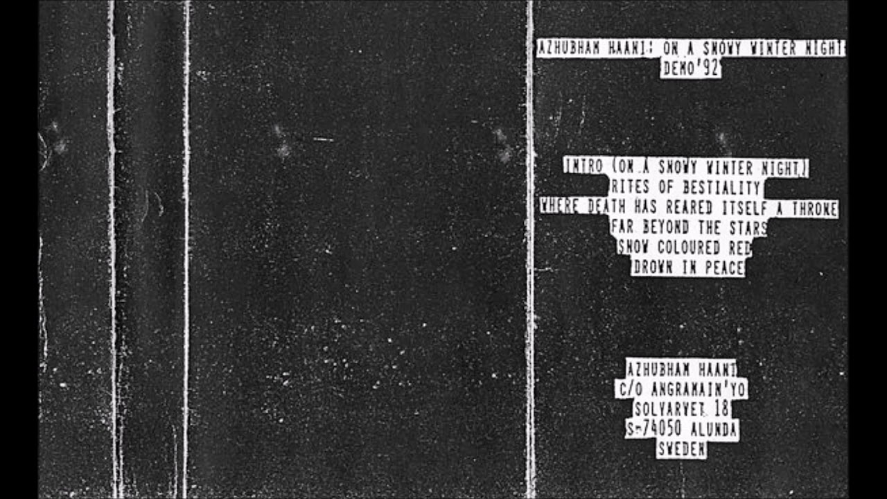 Azhubham Haani [SWE] [Raw Black] 1992 - On a Snowy Winternight (Full Demo)