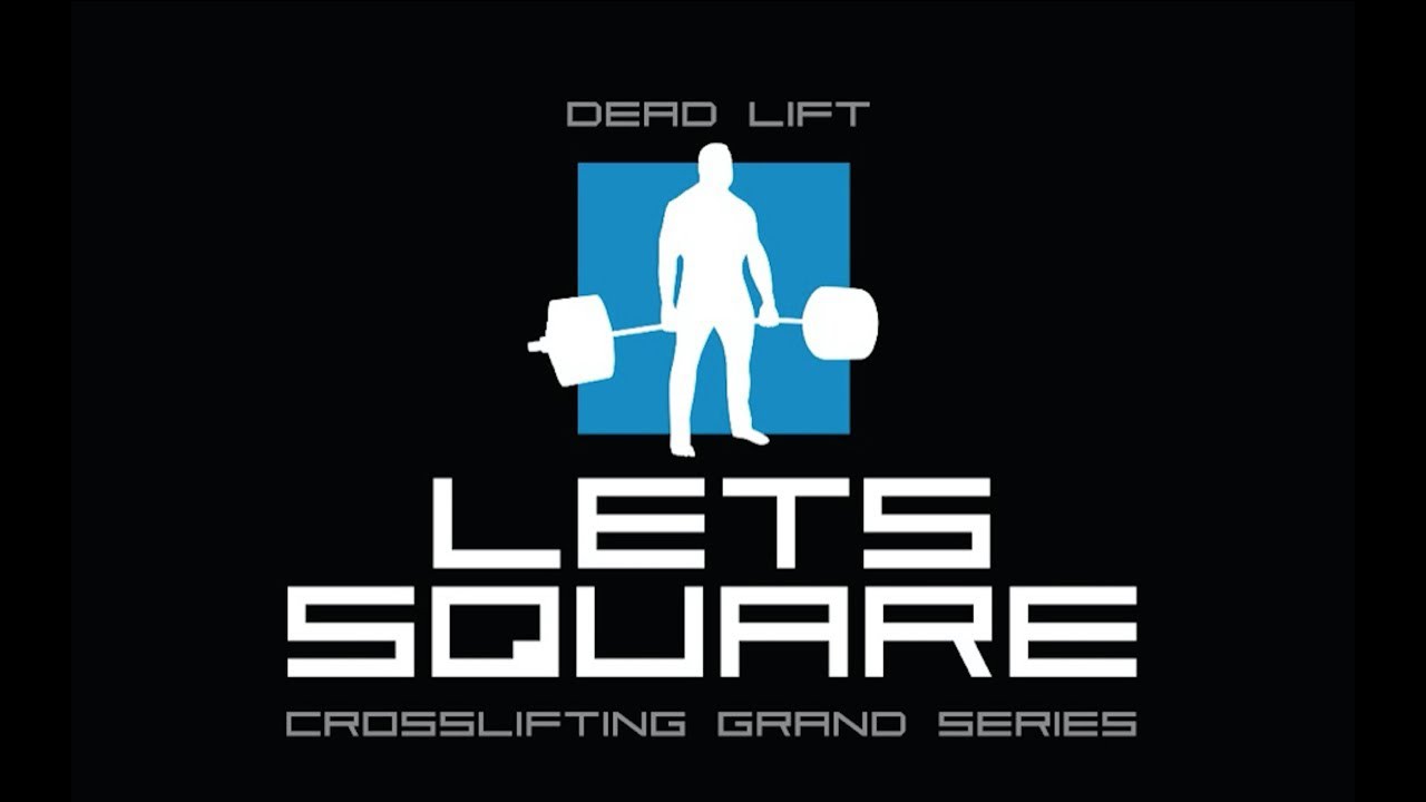 CROSSLIFTING #LetsSQUARE / СТАНОВАЯ ТЯГА