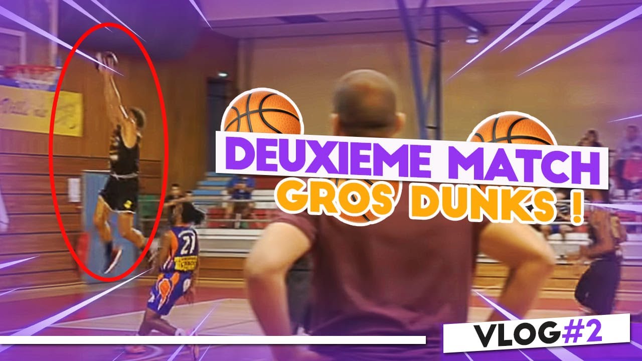 Match a domicile.. Enormes dunks ! | DELTAVLOG#2