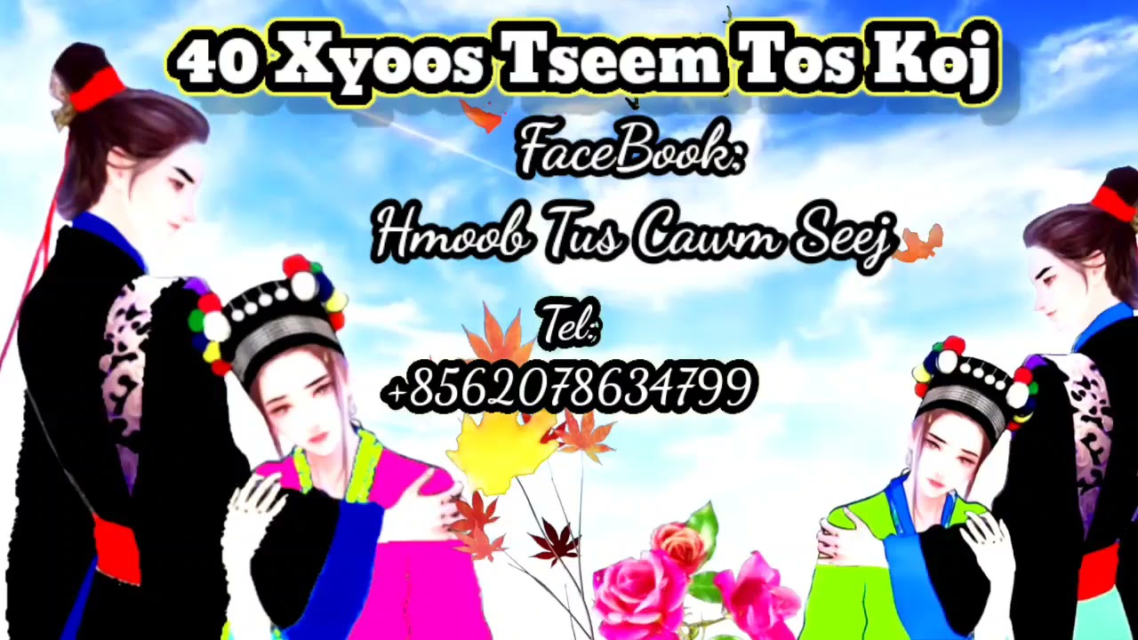 40 xyoos tseem tos koj 12/12/2021