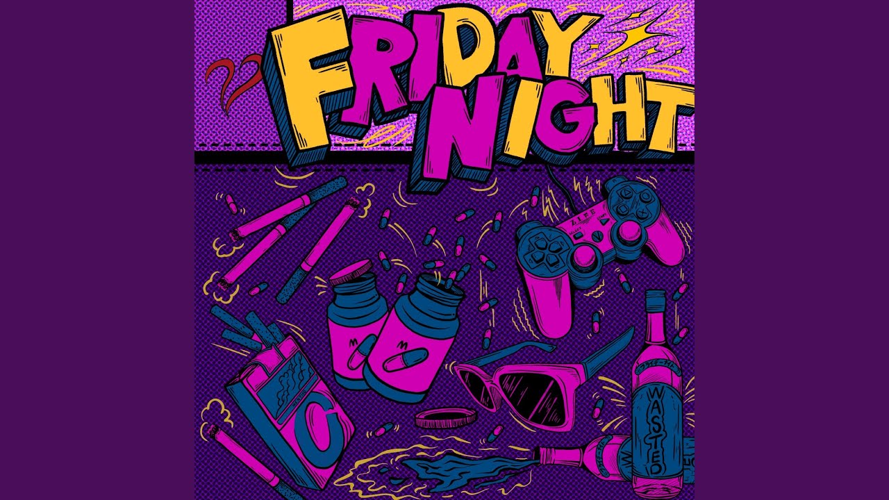 FRIDAY NIGHT