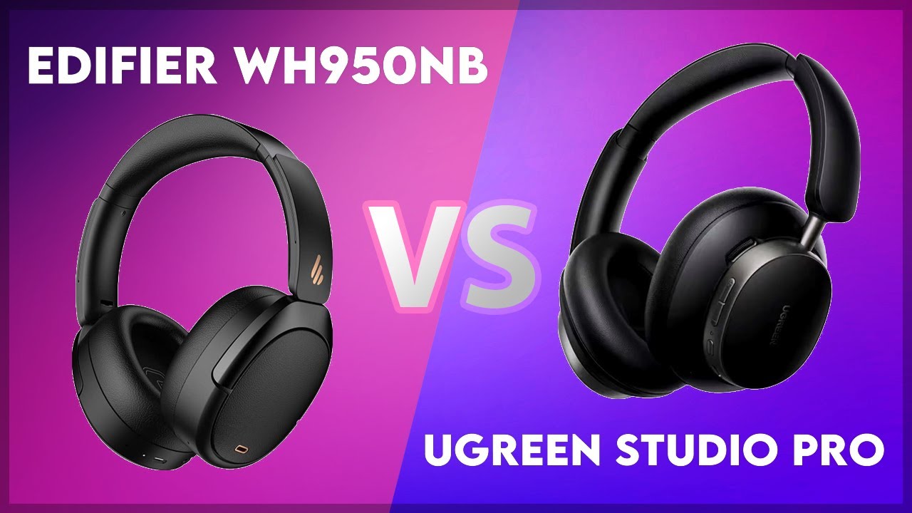 Edifier WH950NB vs Ugreen Studio Pro Technical Comparison