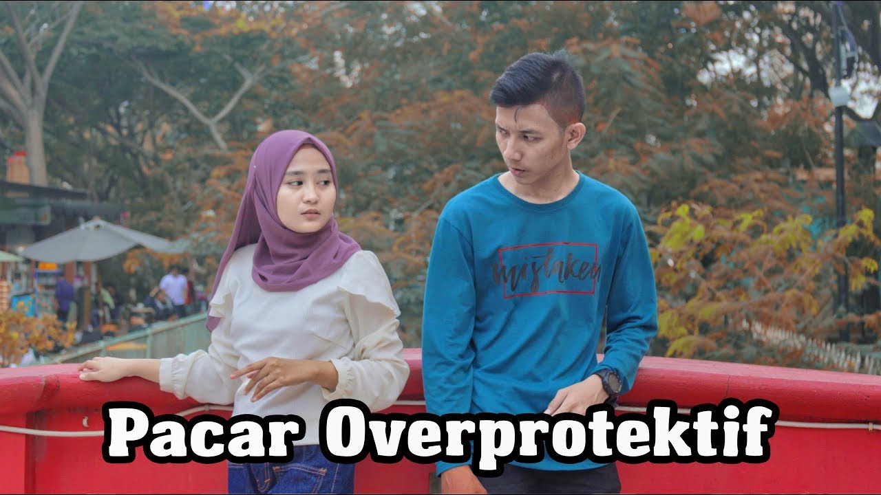 PACAR OVERPROTEKTIF
