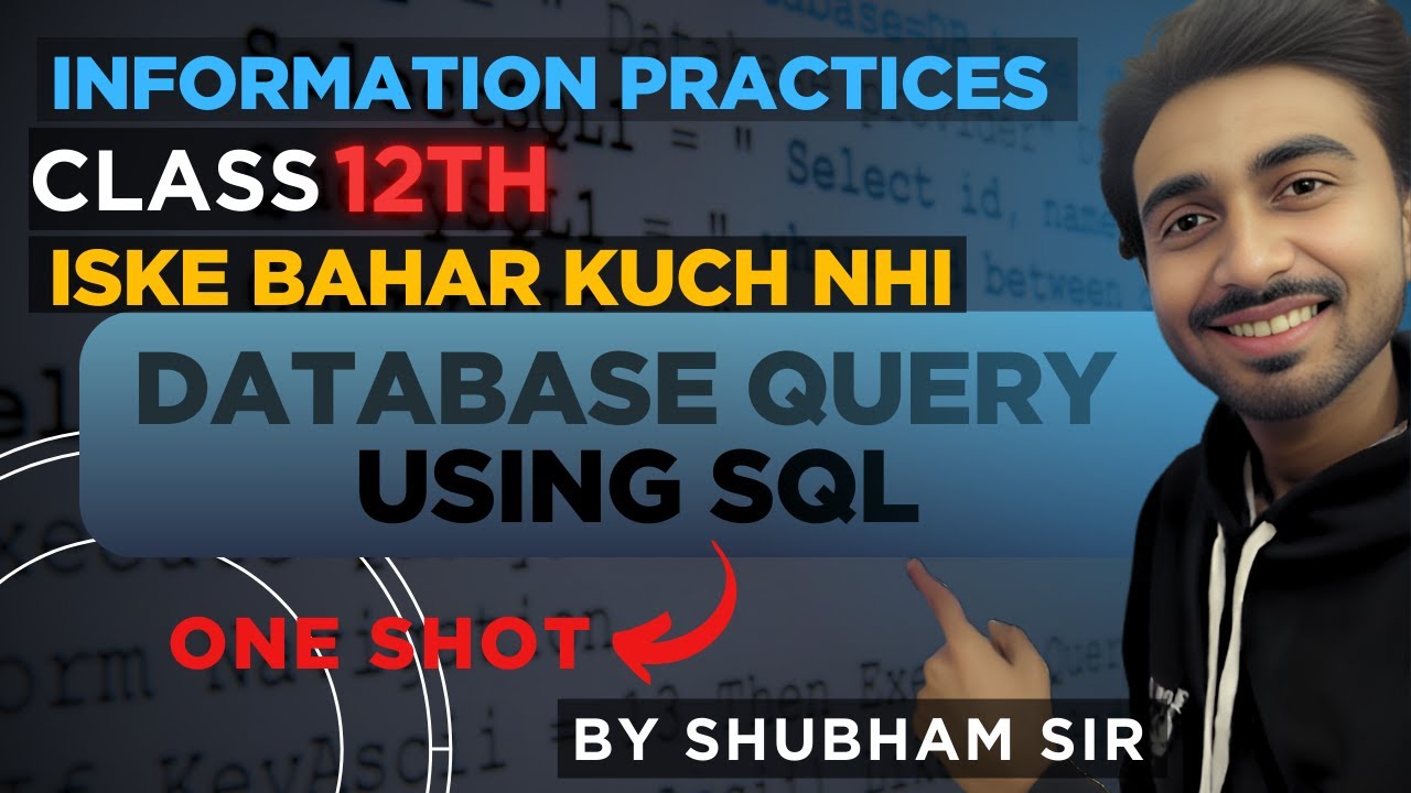 Database query using sql || M.P. board || One shot || By Shubham sir (Hindi & English Medium)#ip
