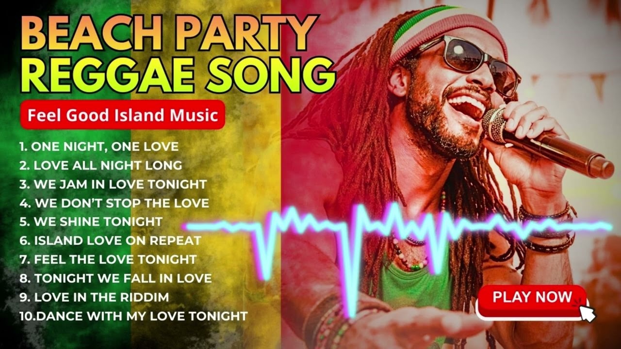 Reggae Party Vibes | Beach Party Reggae Song | Reggae Santuy Indonesia