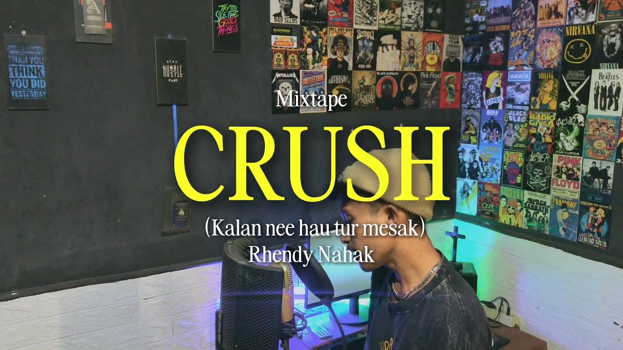 CRUSH (Kalan Ne Hau Tur Mesak Iha Ne) – All About Life (A2L) RHENDY NAHAK ( MIXTAPE ) MV
