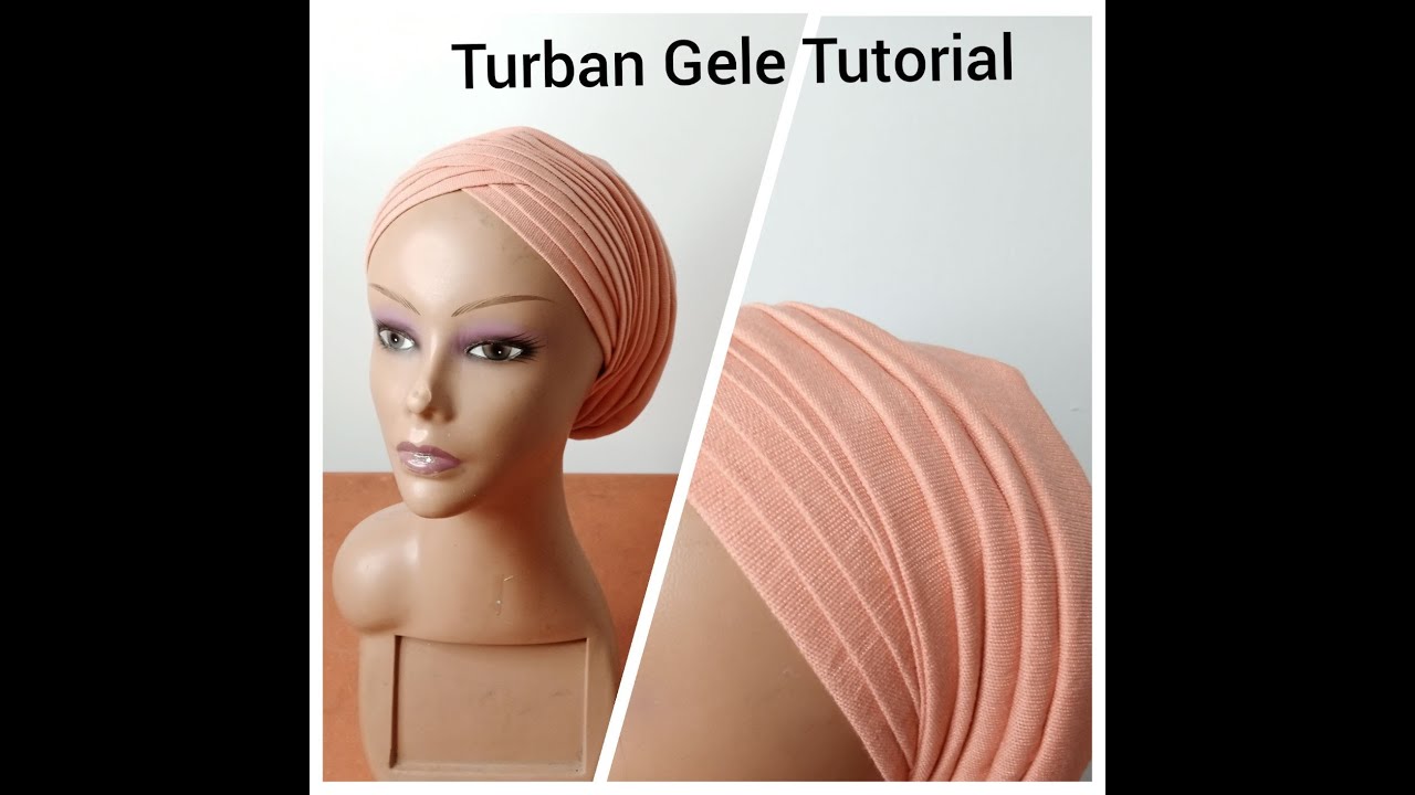 Turban Gele Tutorial