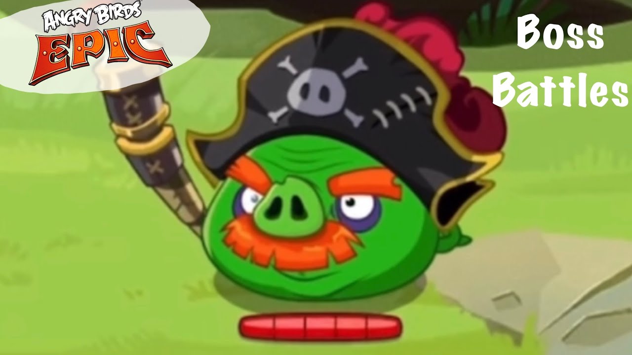 Angry Birds Epic Boss Battles: Captain RedBeard