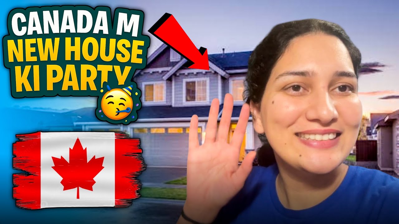 New house 🏡in Canada🇨🇦| Canada ki sabse achi baat💯