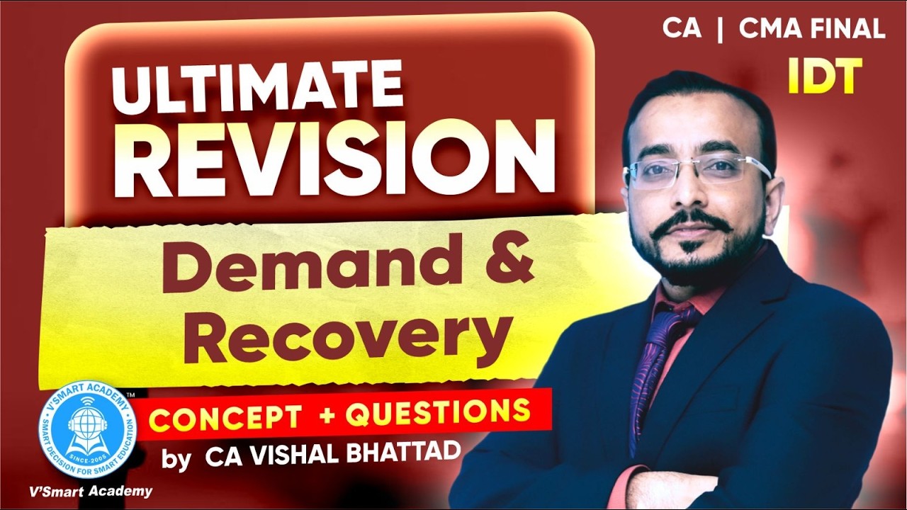 15: IDT Revision Demand & Recovery GST | CA CS CMA Final | JAN'26 & MAY'26 Exams | CA Vishal sir