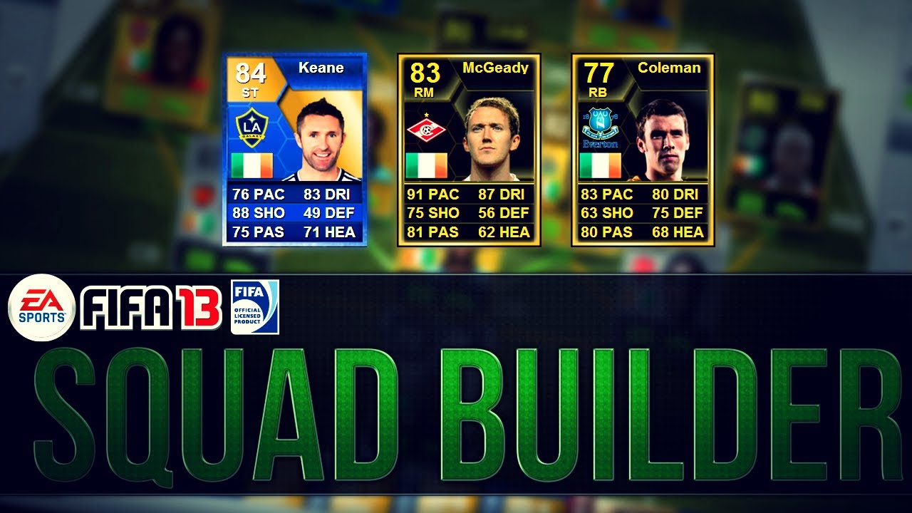 BEST POSSIBLE REP OF IRELAND TEAM! w/TOTS KEANE | FIFA 13 Ultimate Team Squad Builder