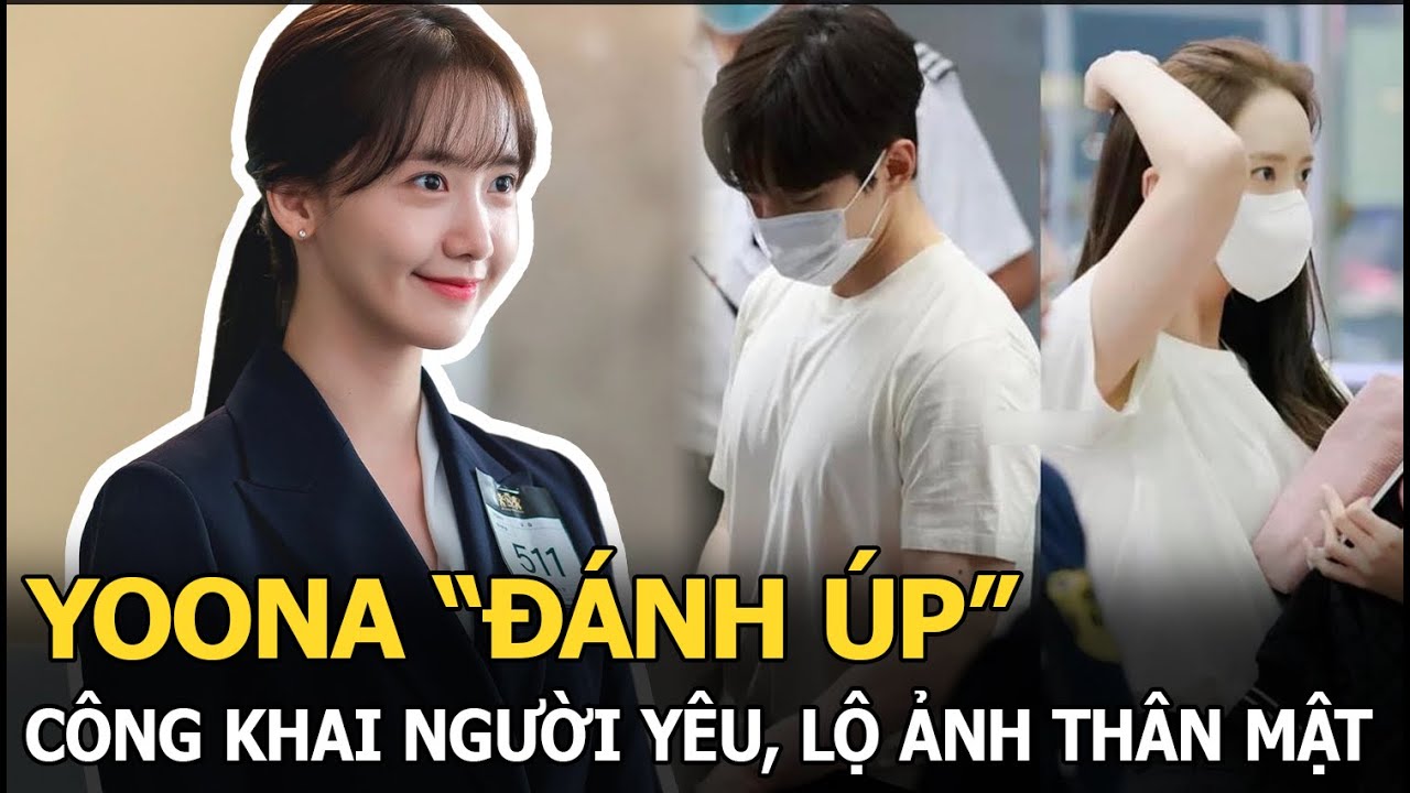 Yoona “đánh úp” công khai người yêu, lộ ảnh thân mật khiến netizen “la ó” đòi cưới gấp