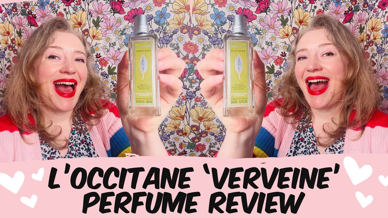 L’Occitane Verveine Perfume Review | Best citrus unisex fragrance!
