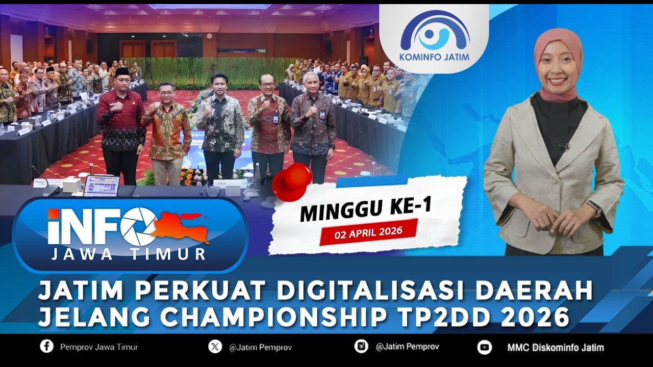 INFO JAWA TIMUR MINGGU KE-1 BULAN APRIL 2026 I 4 APRIL 2026
