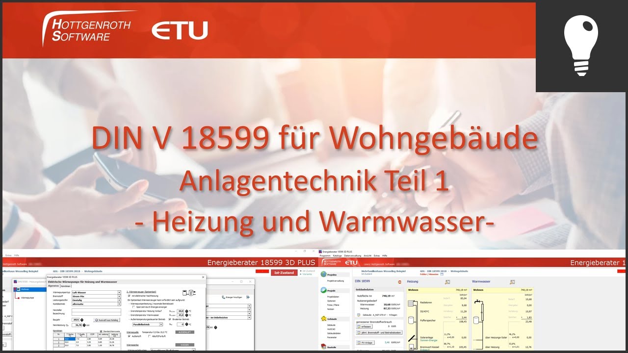 Anlagentechnik DIN V 18599 Wohngebäude - Heizung und Warmwasser