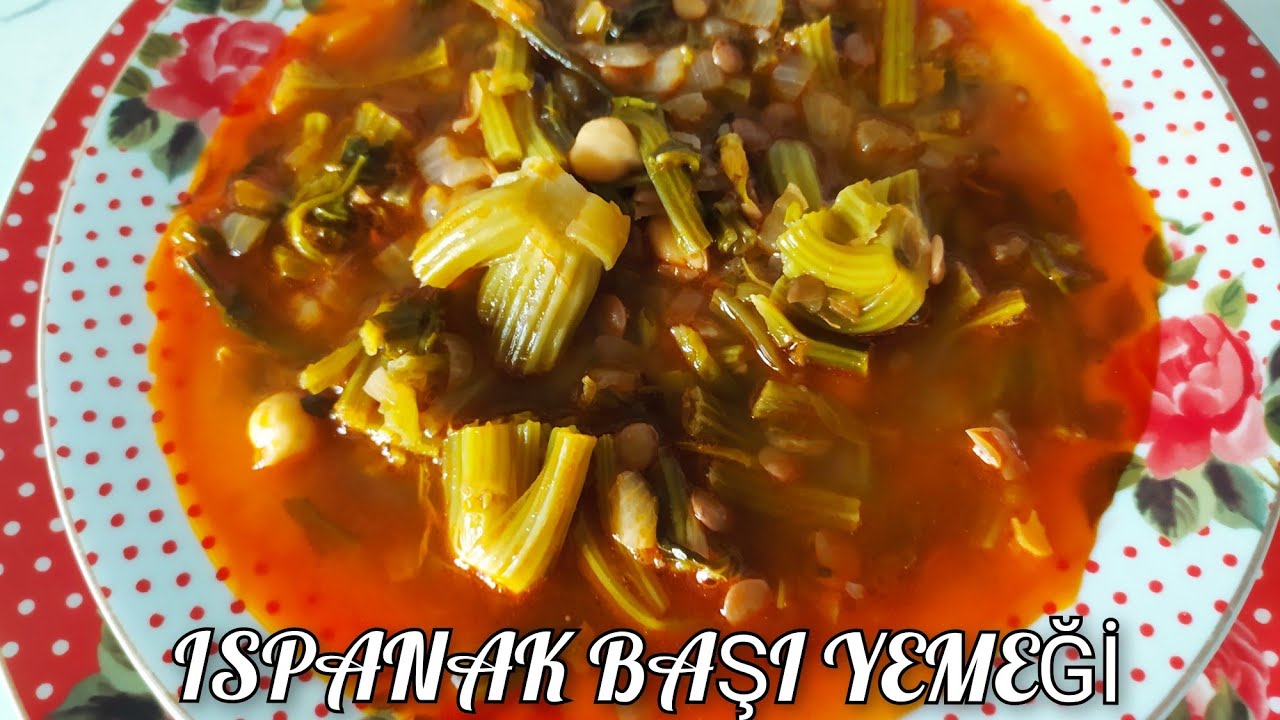 ISPANAK BAŞI YEMEĞİ ✔️ADANA YÖRESİ #ıspanakyemeği #ıspanakbaşıyemeği