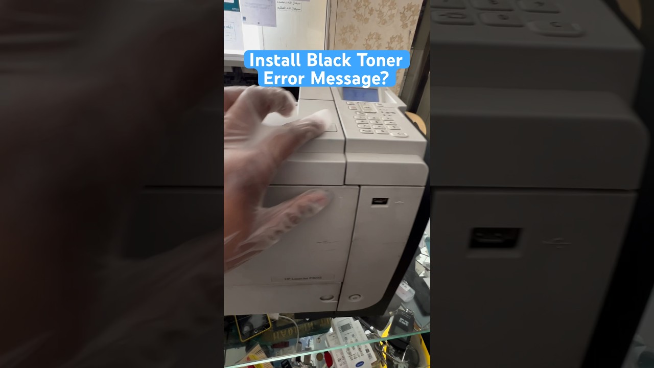 Install Black Toner Cartridge Error Message HP LaserJet Printer