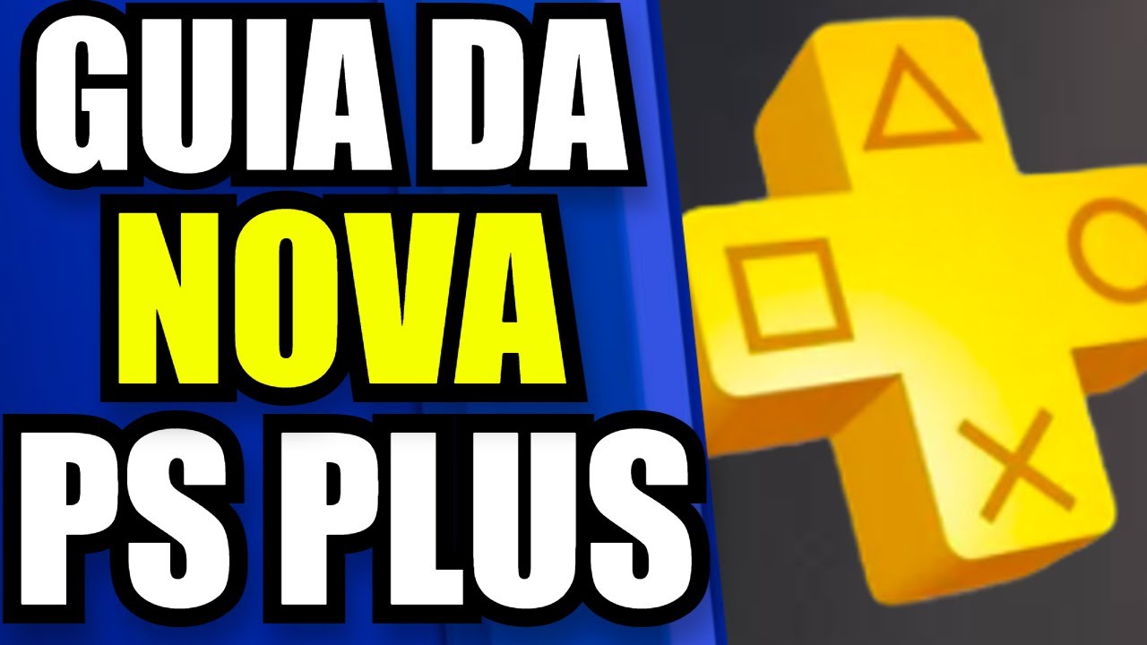 TUDO QUE VOC&Ecirc; PRECISA SABER SOBRE A NOVA PLAYSTATION PLUS !!!