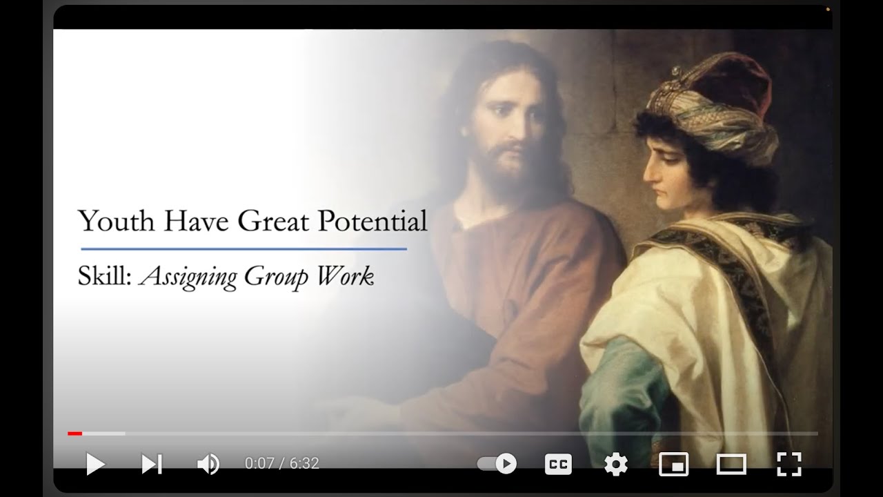 Youth Have Great Potential | Teaching the Savior's Way