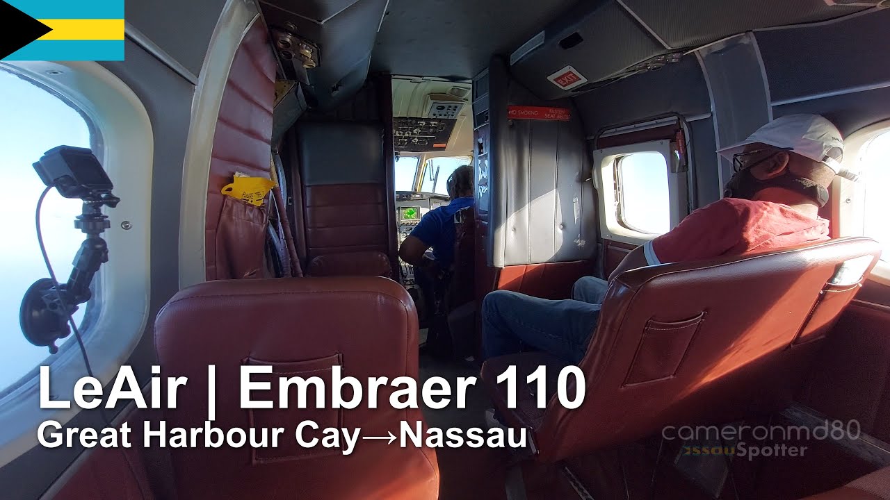 LeAir Embraer 110 : Great Harbour Cay - Nassau | C6-CAB | TRIP REPORT