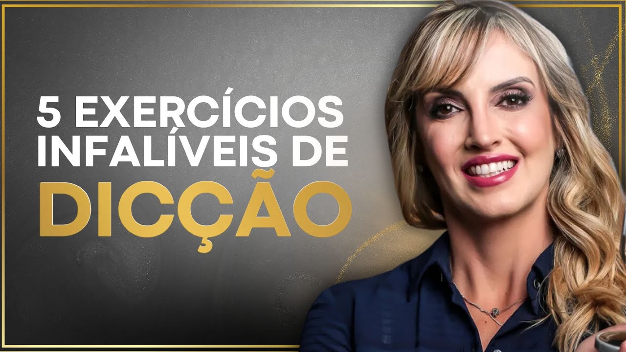 EXERCICIOS INFALÍVEIS DE DICÇÃO