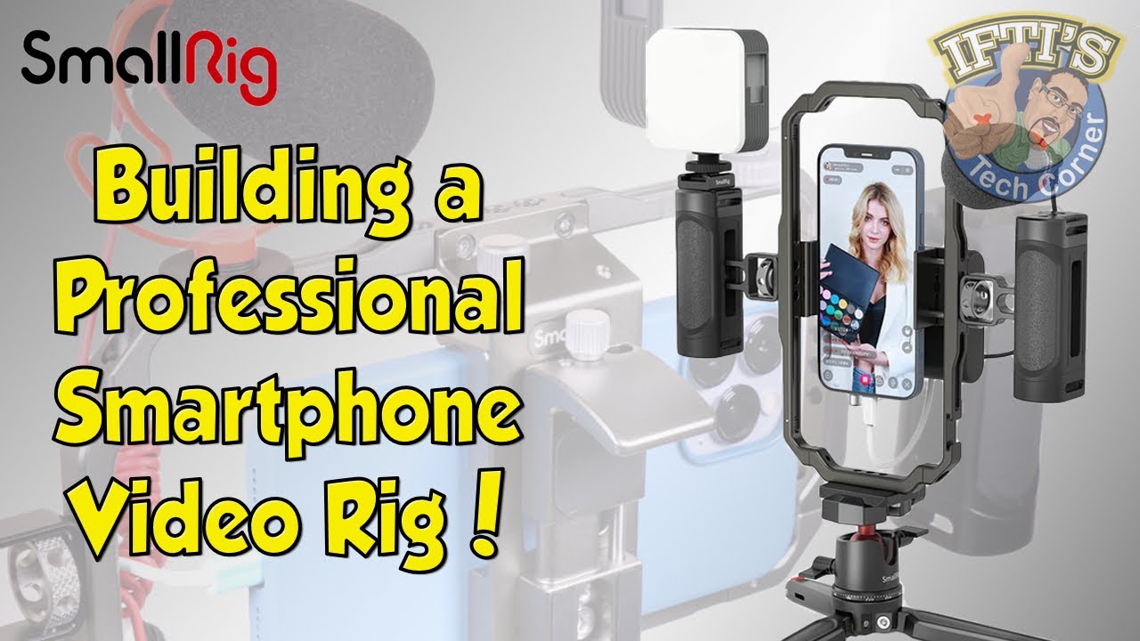 Building a Professional iPhone/Smartphone Video Rig Kit with SmallRig! : REVIEW