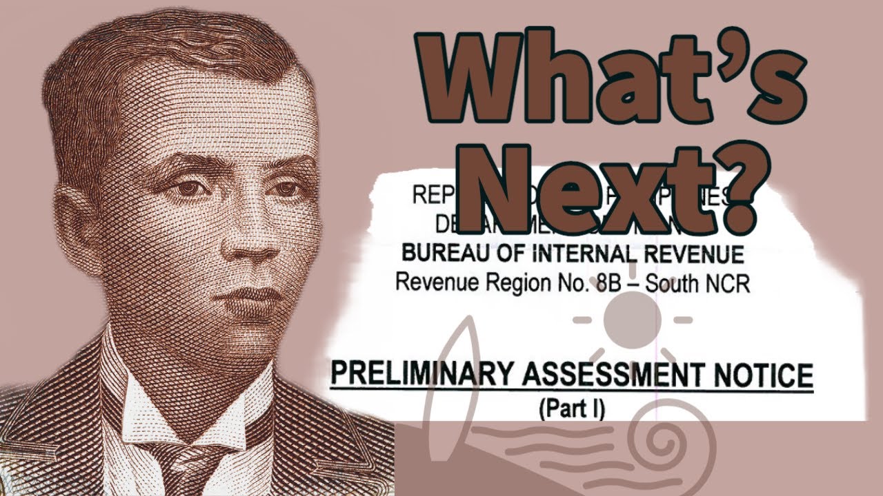 First step to do when a BIR Preliminary Assessment Notice (PAN) appeared