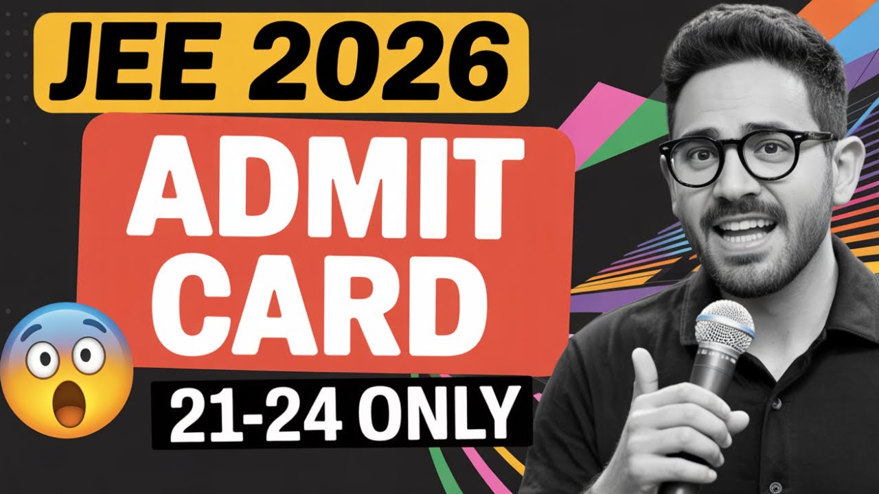 🚨 JEE Main 2026 Admit Card OUT | Download Now | Exam Day Rules