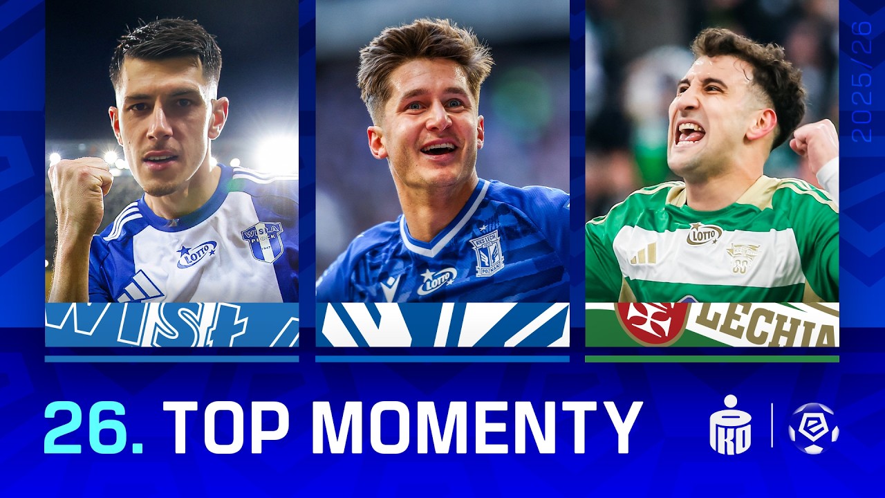 TOP MOMENTY 26. kolejki Ekstraklasy