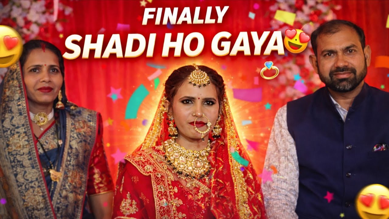 Finally Shadi Ho Gaya😍| Sabji ke Sare Order Complete😱| Full wedding Vlog🎉