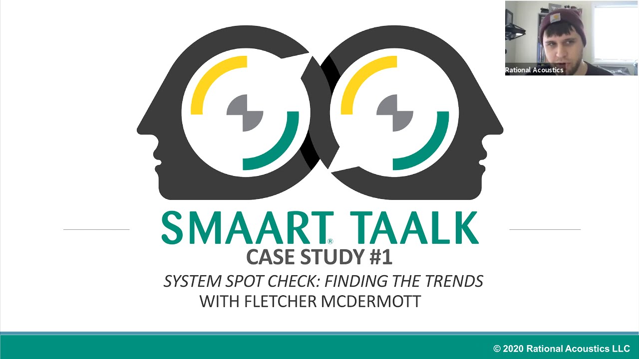 Smaart Taalk Case Study - System Spot Check: Spotting the Trends w/ Fletcher McDermott