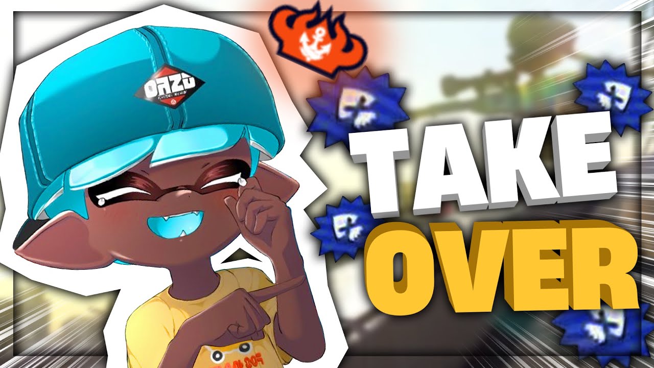 TAKE OVER - The final Splatoon 2 montage