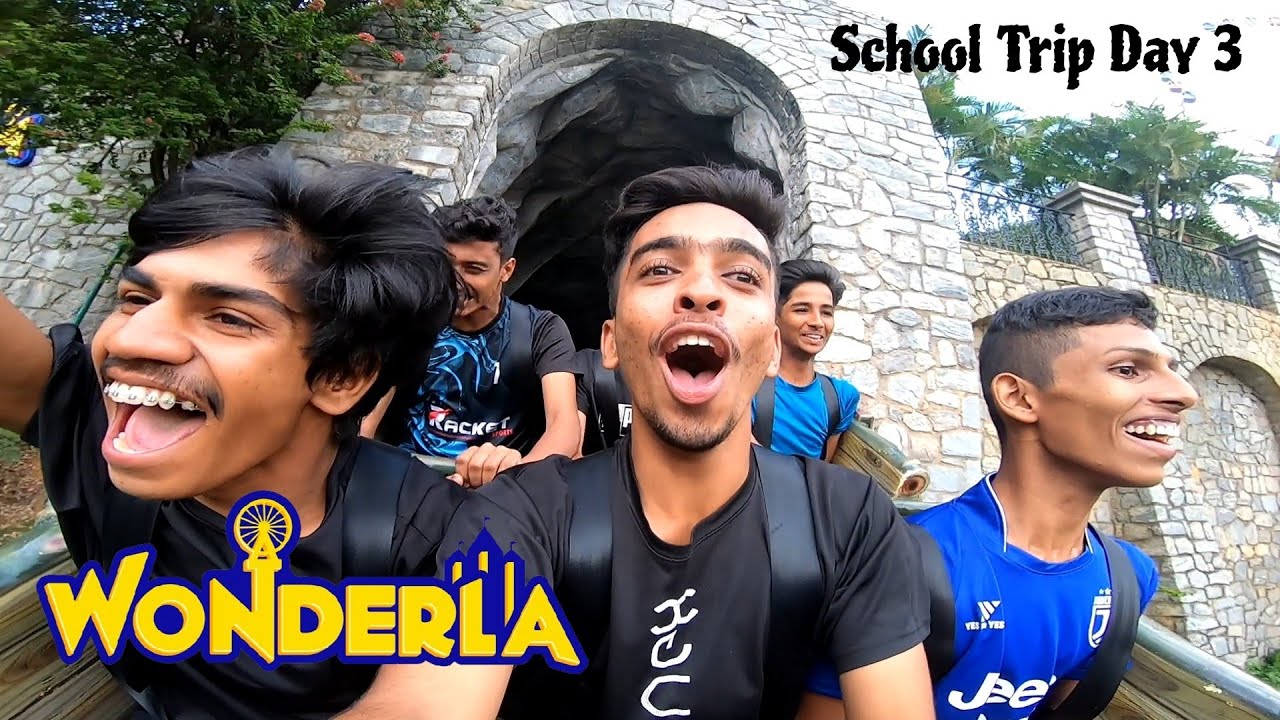 Wonderla Banglore | SCHOOL TRIP DAY 3💥 | Malayalam | Unexpected Dude
