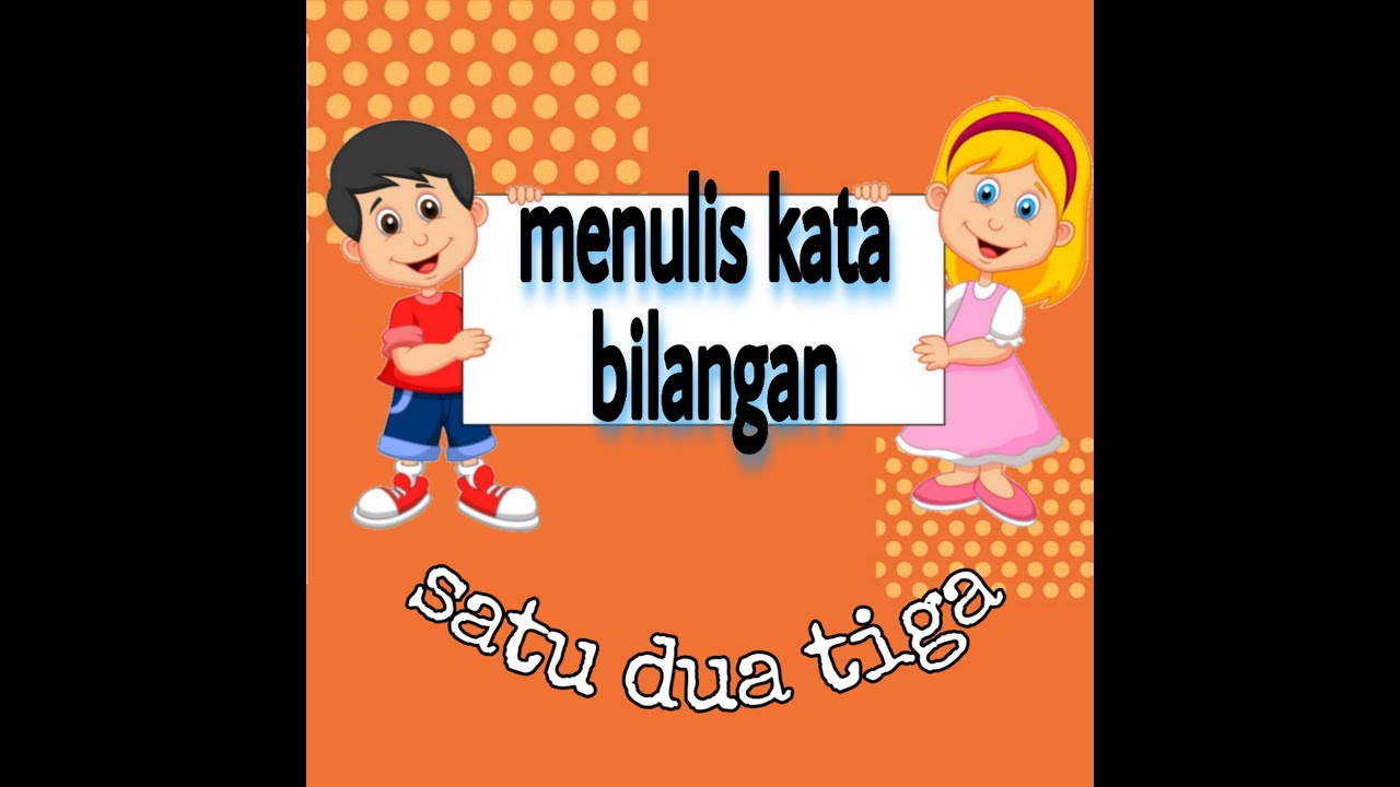 Belajar menulis kata bilangan
