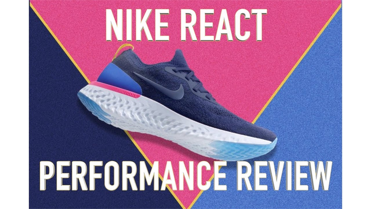 NIKE EPIC REACT FLYKNIT PERFORMANCE RUNNING REVIEW